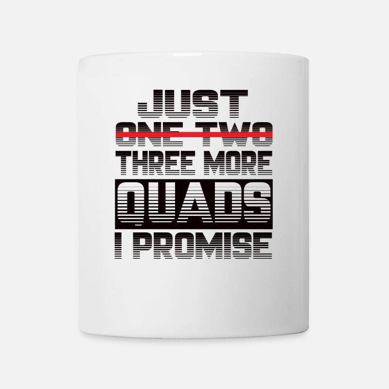 Juste un quad de plus, je vous promets quad Quad - Mug blanc - blanc
