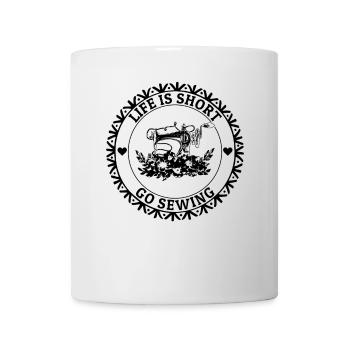 Couture Amoureuse de la couture Couturière - La vie est courte - Mug blanc - blanc - Devant