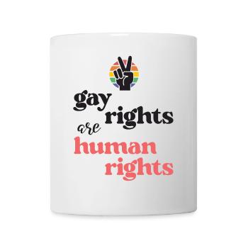 LGBT Pride Month - Gay Rights Are Human Rights - Mug - white - Front