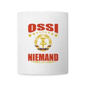Leg dich nicht mit einem Ossi an, wir kennen Orte - Tasse - Weiß - Vorne