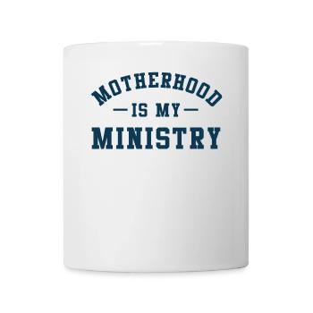 La maternité est mon ministère - Mug blanc - blanc - Devant