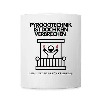 Pyrotechnik ist kein Verbrechen Lustiges Meme - Tasse - Weiß - Vorne