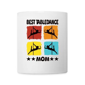 Best Table Dance Mom - Mug - white - Front