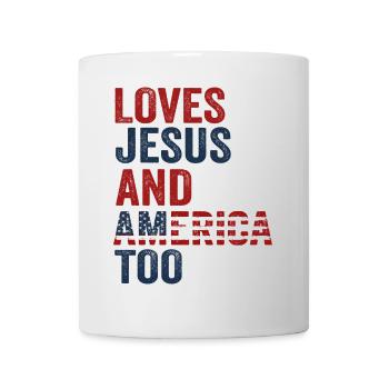 Loves Jesus and America Too God - Mug - white - Front