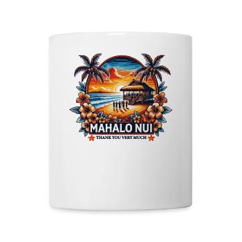 Mahalo Nui - Coucher de soleil hawaïen et conception de l’ Aloha - Mug blanc - blanc - Devant