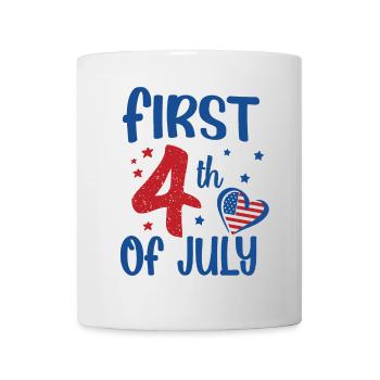 First 4th of July Independence Day Amerika - Tasse - Weiß - Vorne