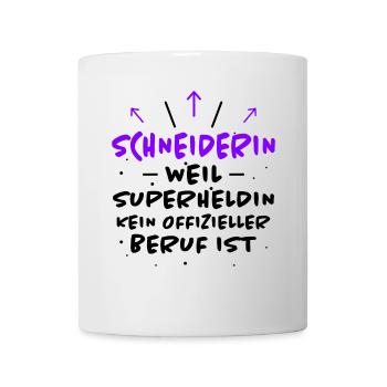 Schneiderin Spruch Lustiges Schneiderin Geschenk - Tasse - Weiß - Vorne
