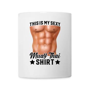 C’est ma chemise sexy de Muay Thai Muay Thai Boxing - Mug blanc - blanc - Devant