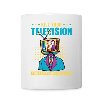 Lavage de cerveau Tuez votre télé Fake News Portest - Mug blanc - blanc - Devant