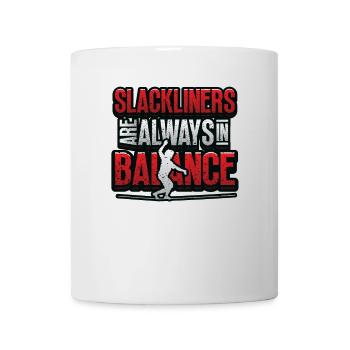Slackliners Are Always In Balance - Mug - white - Front