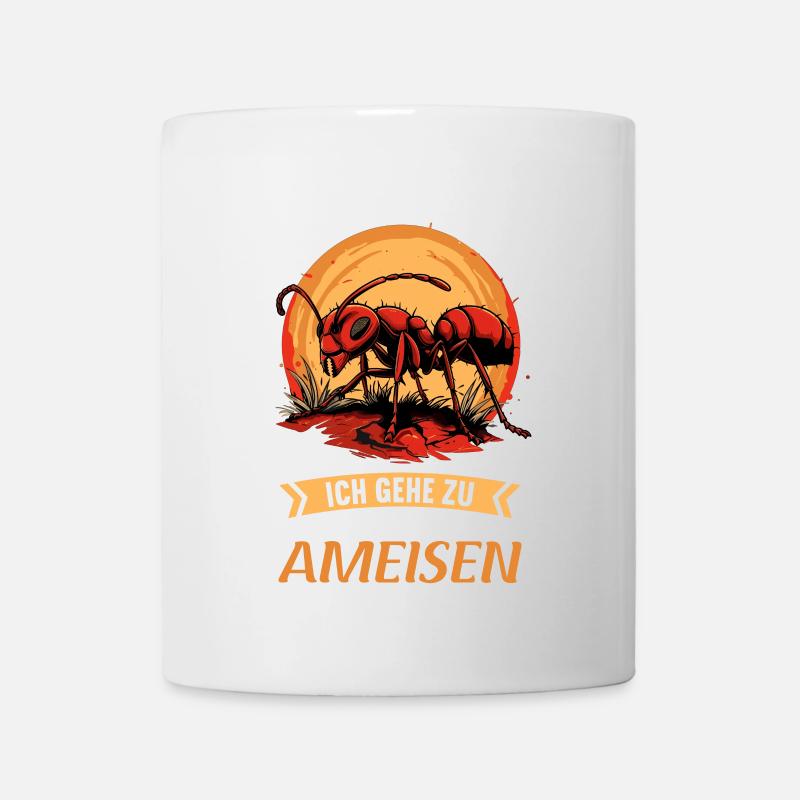 Ant Ameisen Ameise - Tasse - Weiß