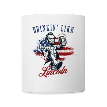 Drinkin' Like Lincoln Retro Vintage Design - Mug - white - Front