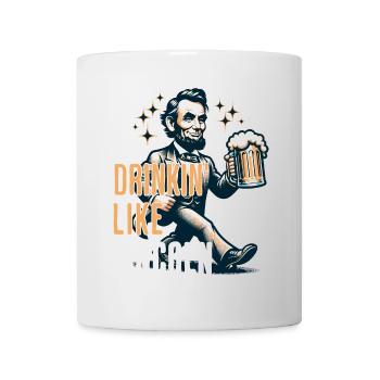 Boire comme Lincoln Design vintage rétro - Mug blanc - blanc - Devant