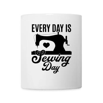 Sewing Lover - Every day is sewing day - Seamstres - Mug - white - Front