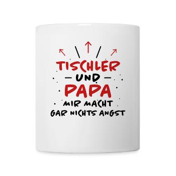 Tischler Spruch Beruf Lustiges Tischler Geschenk - Tasse - Weiß - Vorne