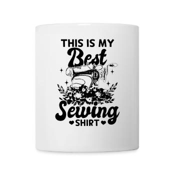C’est ma meilleure chemise de couture Funny Sewing - Mug blanc - blanc - Devant