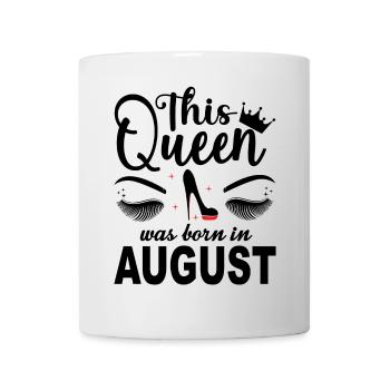 This Queen was born in August Birthday Queen - Mug - white - Front