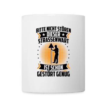 Road maintenance worker is already Chausseewärter - Mug - white - Front