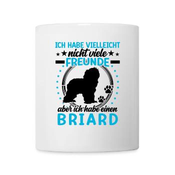 Briard is my friend Berger de Brie - Mug - white - Front