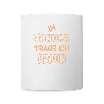 En janvier, je porte du marron en disant la couleur marron - Mug blanc - blanc - Devant