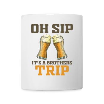 Geschwister Oh Sip Its A Brothers Trip - Mug - white - Front