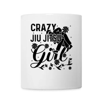 Crazy Jiu Jitsu Girl - Brazilian Jiu Jitsu Girl - Tasse - Weiß - Vorne