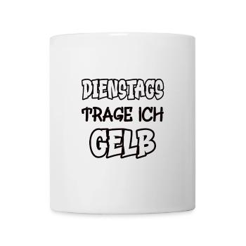 Dienstags trage ich gelb Spruch Farbe gelb - Tasse - Weiß - Vorne