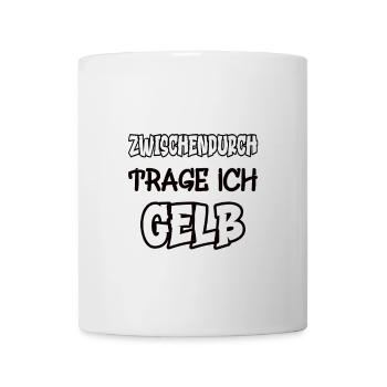 Zwischendurch trage ich gelb Spruch Farbe gelb - Tasse - Weiß - Vorne