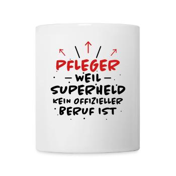 Pfleger Spruch Pflegekraft Lustig Pfleger Geschenk - Tasse - Weiß - Vorne