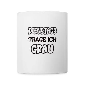 Tuesdays I wear gray Saying Color gray - Mug - white - Front