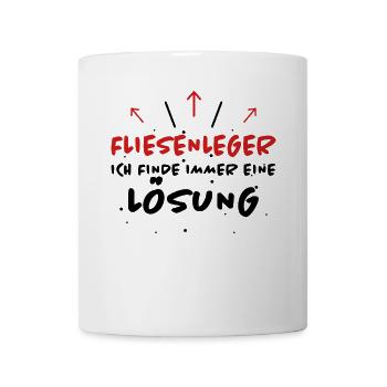 Fliesenleger Spruch Lustiges Fliesenleger Geschenk - Tasse - Weiß - Vorne