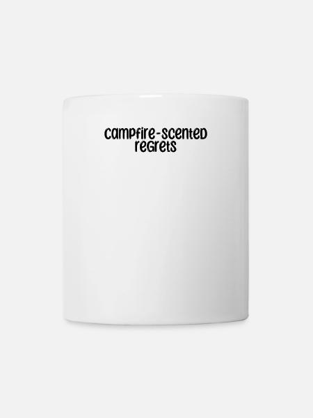 Camping - Campfire-scented regrets - Tasse - Weiß