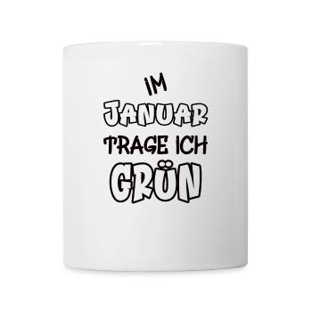 In January I wear green saying color green - Mug - white - Front