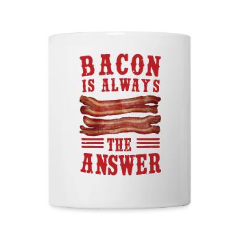 Le bacon est toujours la réponse Amateur de viande de porc drôle - Mug blanc - blanc - Devant
