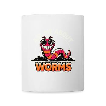 Ask me about my Worms Funny Composter Gardening - Mug - white - Front