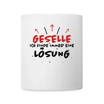 Geselle Spruch Lustiges Gesellenprüfung Geschenk - Tasse - Weiß - Vorne