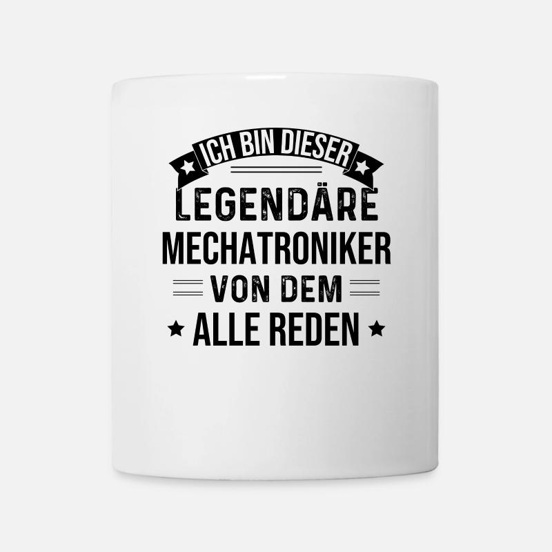 Ich Bin Dieser Legendäre Mechatroniker - Tasse - Weiß