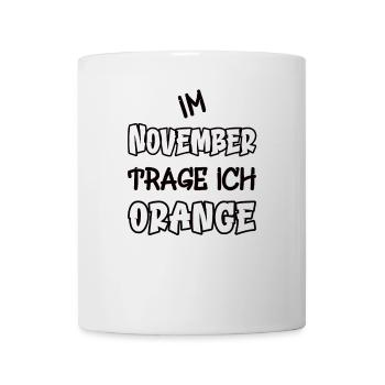 En novembre, je porte de l’orange en disant couleur orange - Mug blanc - blanc - Devant