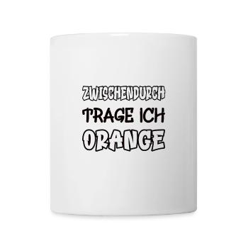 In between I wear orange saying color orange - Mug - white - Front