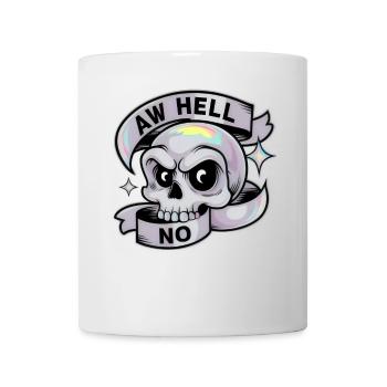 Aw Hell No - Mug - white - Front