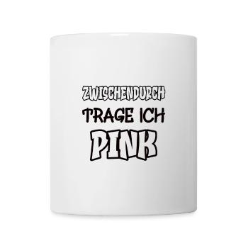 In between I wear pink saying color pink - Mug - white - Front