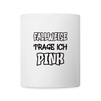 Fallweise trage ich pink Spruch Farbe pink - Tasse - Weiß - Vorne