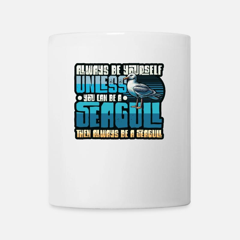 Toujours Être Une Mouette - Drôles de Mouettes - Mug blanc - blanc
