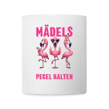 Mädels Egal Was Passiert Pegel Halten - Tasse - Weiß - Vorne