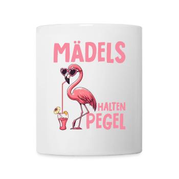 Mädels Egal Was Passiert Pegel Halten - Tasse - Weiß - Vorne