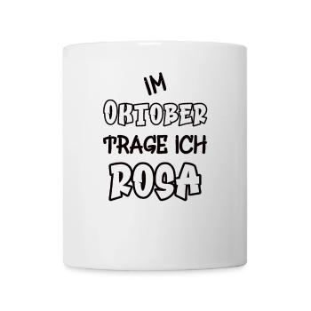 In October I wear pink saying color pink - Mug - white - Front