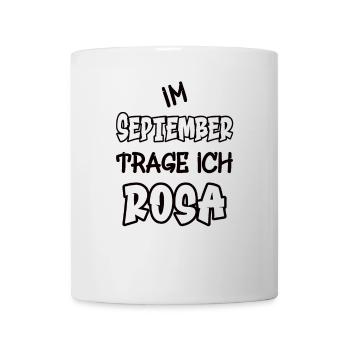 In September I'm wearing pink saying color pink - Mug - white - Front