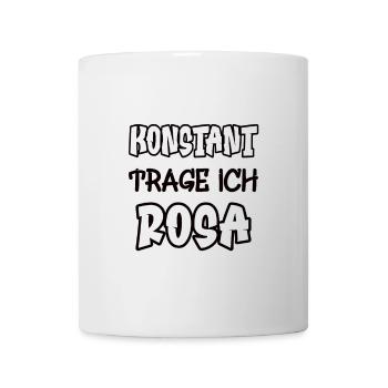 Konstant trage ich rosa Spruch Farbe rosa - Tasse - Weiß - Vorne