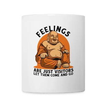 Gefühle sind nur Besucher Symbol der buddhistischen Statue - Tasse - Weiß - Vorne