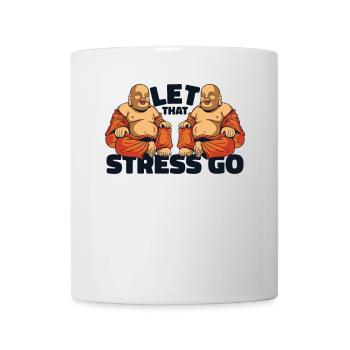 Let That Stress Go Buddhist Statue Symbol Priest - Mug - white - Front